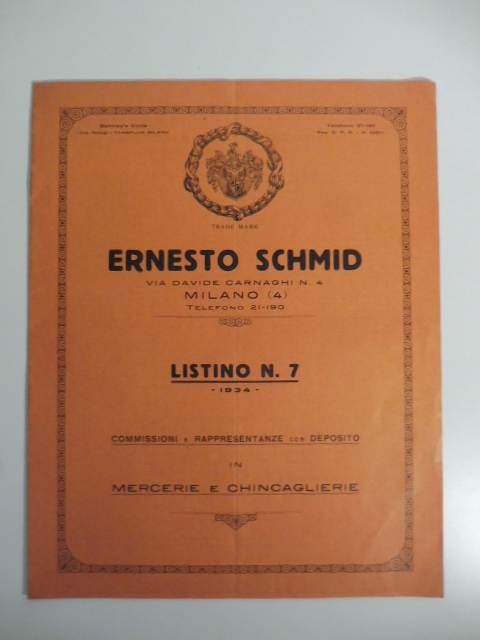 Ernesto Schmid, Milano. Listino n. 7, mercerie e chincaglierie
